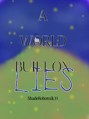 A World Built on Lies Book