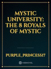 Mystic University: The 8 Royals of mystic
