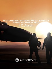 ace team:from international criminals to special forces team Book