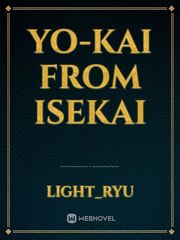 Yo-Kai from Isekai Yo Kai Fanfic