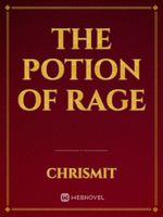 The Potion of Rage