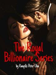 The Royal Billionaire Series Ice Fantasy Novel
