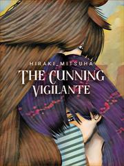 The Cunning Vigilante The General's Daughter Novel