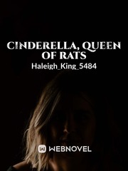 Cinderella, Queen of Rats Babysitter Novel