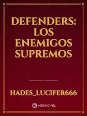 Defenders: Los Enemigos Supremos Ben Solo Novel