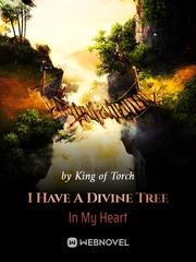 I Have A Divine Tree In My Heart Development Novel
