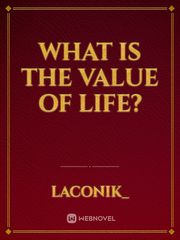 What is the value of life? Book