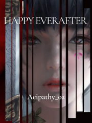 HAPPY EVER AFTER Fairytale Novel