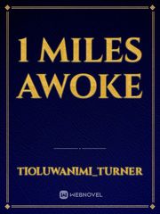 1
Miles awoke Book
