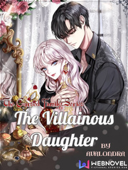 The Cursed Family: The Villainous Daughter Book