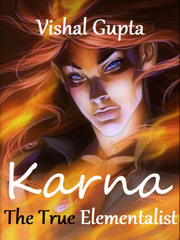 Karna The True Elementalist Mahabharat Novel