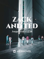 Zack And Ted Comfort Novel
