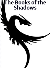 The Books of the Shadows Shadow House Novel