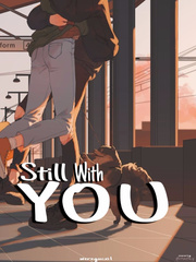 Still With You {BL} Baby Novel