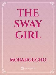 The Sway Girl Saudade Novel