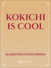KOKICHI IS COOL Ninjago Novel