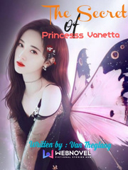 The Secret Of Princess Vanetta Coffee Novel