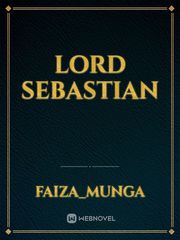 Lord Sebastian Sebastian Novel