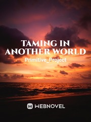 Taming in another world Book