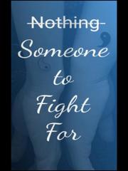Someone to Fight For Dirty Sex Novel