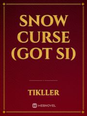 Snow Curse (GOT SI) Ramsay Bolton Novel