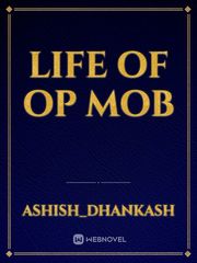 Life of op mob Book