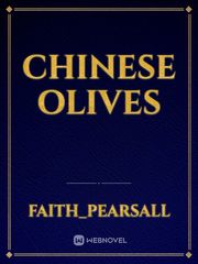 Chinese Olives Popular Chinese Novel