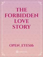 The Forbidden Love Story Erotic Novel