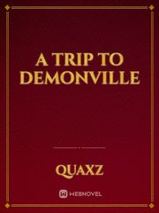 A Trip To Demonville Book