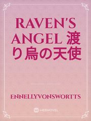 Raven's Angel Satsuriku No Tenshi Novel