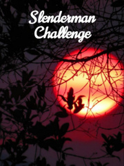Slenderman Challenge (The Courage Spin Off) Ouija Novel