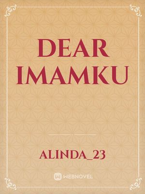 Dear imamku