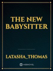 The New Babysitter Babysitter Novel