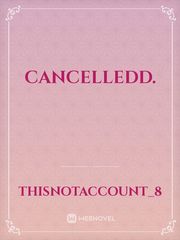 cancelledd. Book