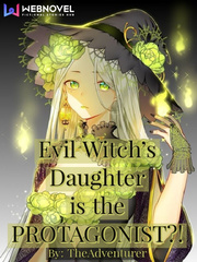 Evil Witch's Daughter is the PROTAGONIST?! Picture Novel