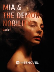 Mia & The Demon Nobility Cinder Novel