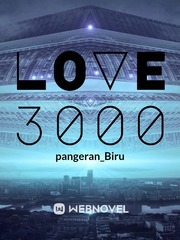 LOVE 3000 Planet Novel
