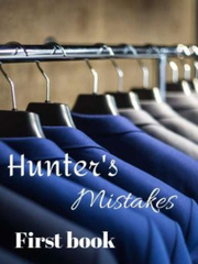 Hunter's Mistakes(First book) Book