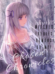 Chosen Chronicles: Witches, Faeries, Demons! Oh My! Bringer Of Misfortune Weakness Fanfic