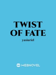 TWIST OF FATE 1 Plot Twist Novel