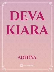 Deva Kiara Kiara Novel