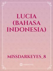 Lucia (Bahasa Indonesia) 19 Days Bahasa Indonesia Novel
