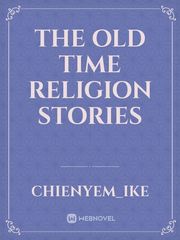 The Old time Religion stories Book