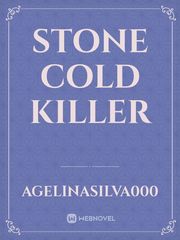 Stone Cold Killer Sexiest Novel