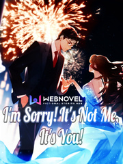 I'm Sorry! It's Not Me, Its You! Book