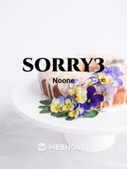 Sorry 3 Papa Novel