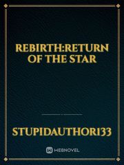 Rebirth:Return of the Star Book