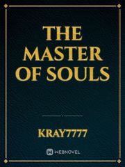 The Master of Souls Tangled Novel
