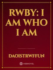 RWBY: I am who I am Erotic Vampire Novel