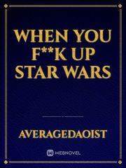 When you F**k up Star Wars Warhammer 40k Novel